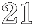 21
